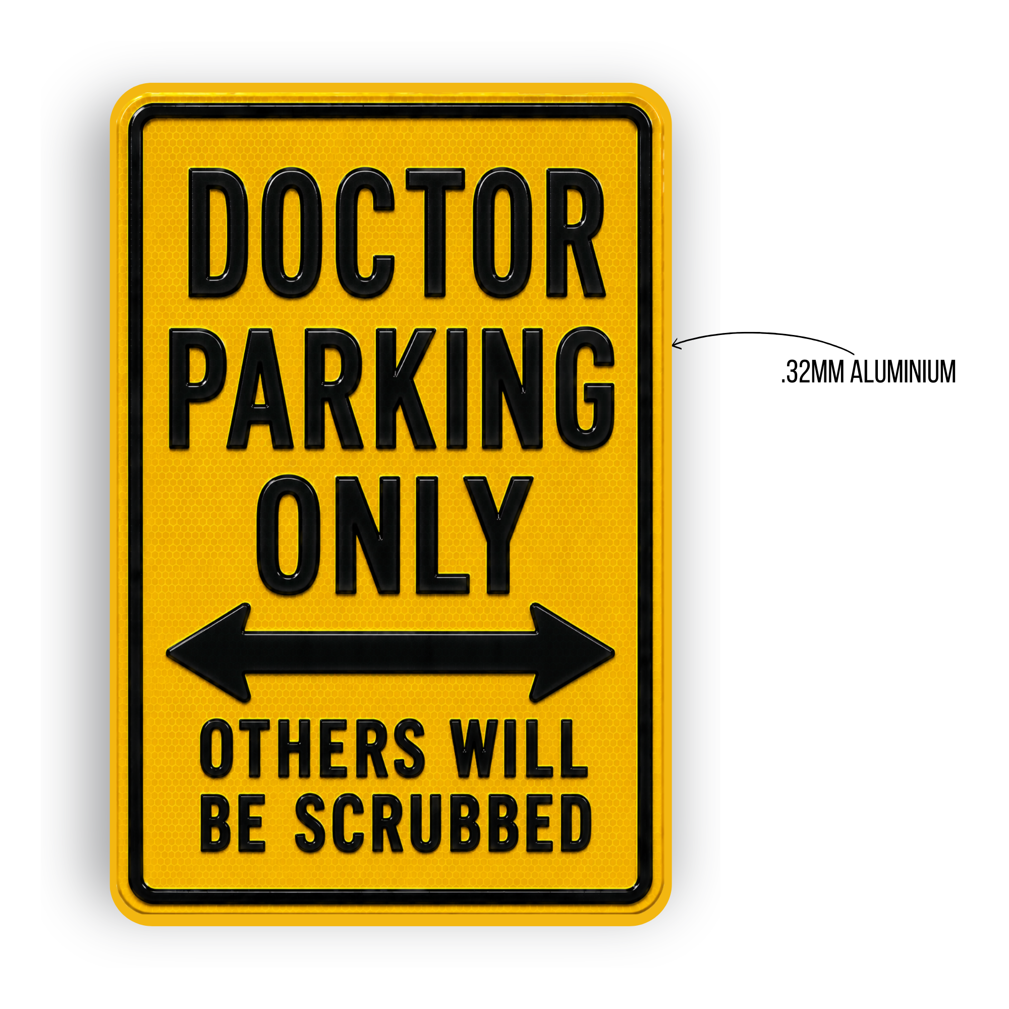 Doctor Parking Sign