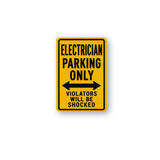 Electrician Parking Sign Magnet