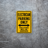 Electrician Parking Sign Magnet