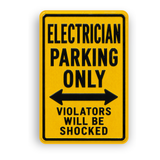 Electrician Parking Sign