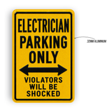 Electrician Parking Sign