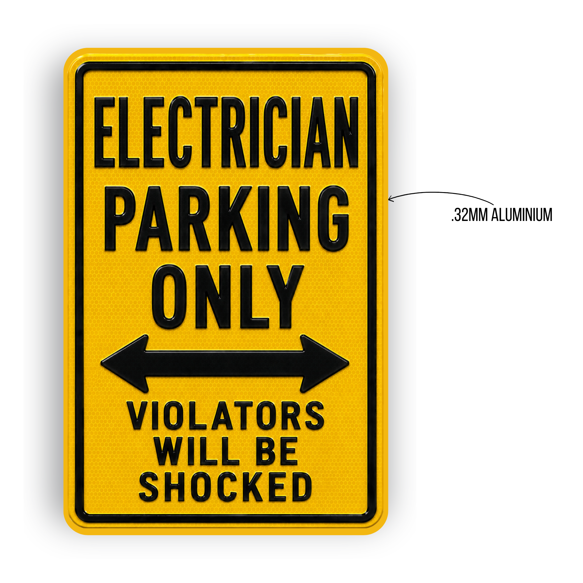 Electrician Parking Sign