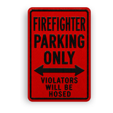 Firefighter Parking Sign