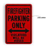 Firefighter Parking Sign