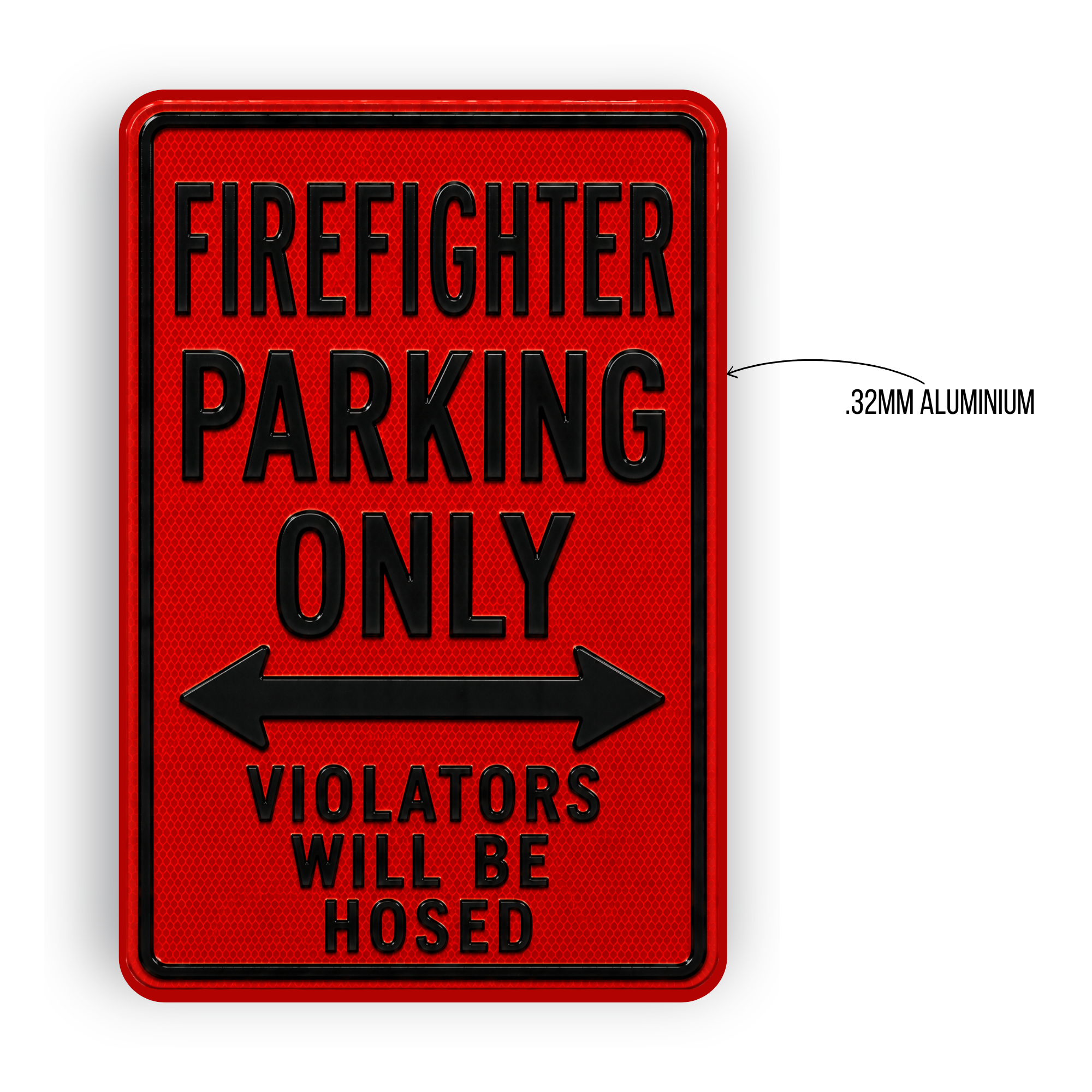 Firefighter Parking Sign