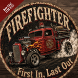 Firefighter Hot Rod Sign