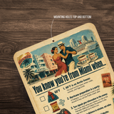 You Know You’re From Miami When… Retro Miami Checklist Sign