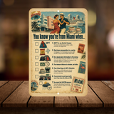 You Know You’re From Miami When… Retro Miami Checklist Sign