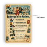 You Know You’re From Miami When… Retro Miami Checklist Sign