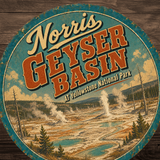 Geyser Basin Yellowstone National Park Sign 12" Round