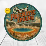 Grand Prismatic Spring Yellowstone National Park Sign 12" Round