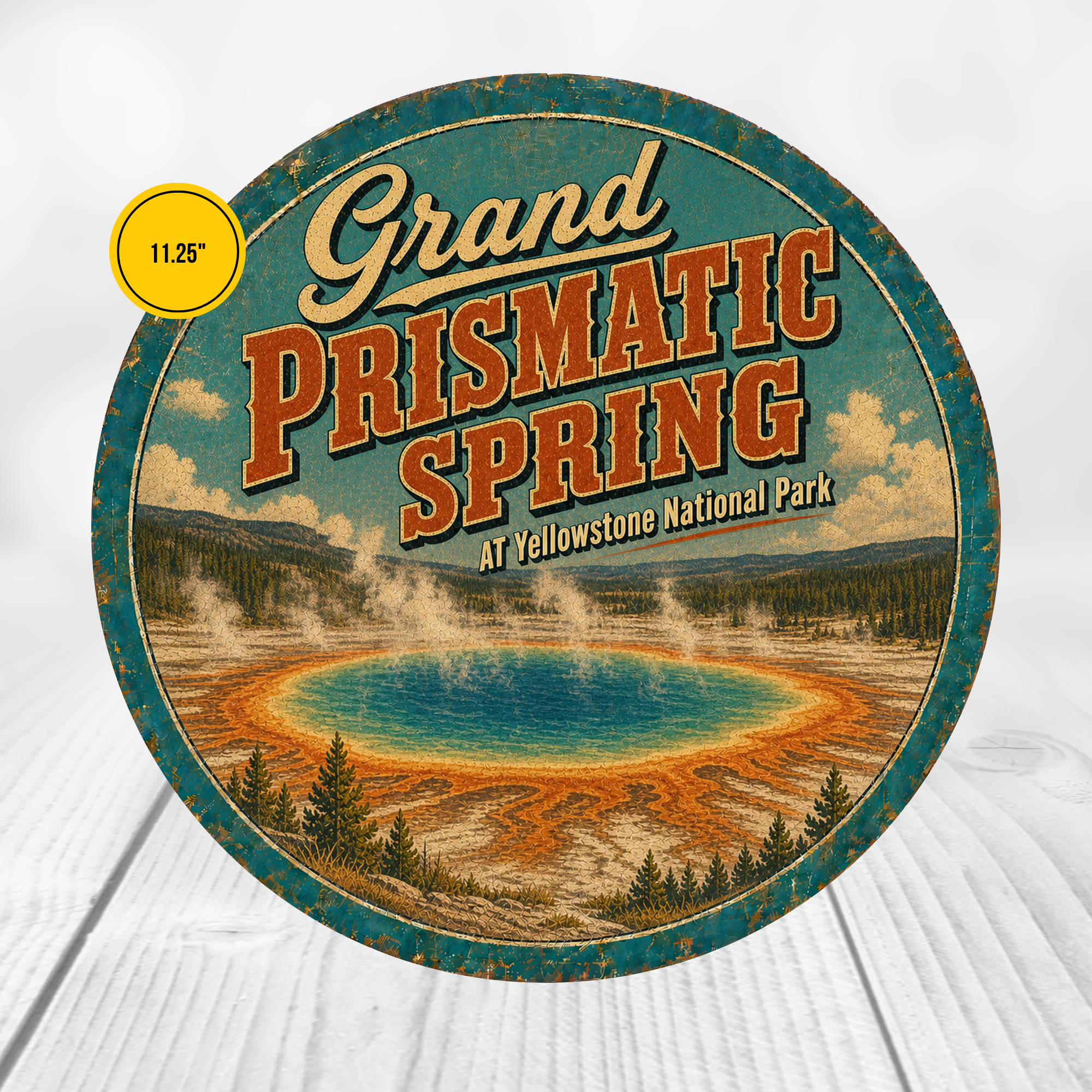 Grand Prismatic Spring Yellowstone National Park Sign 12" Round
