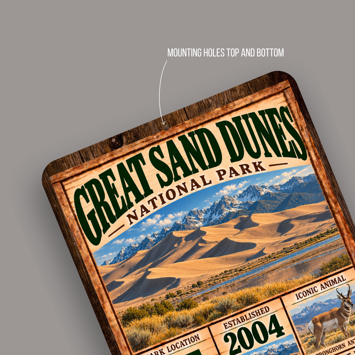 Great Sand Dunes National Park aluminum sign showing rounded corners and mounting holes