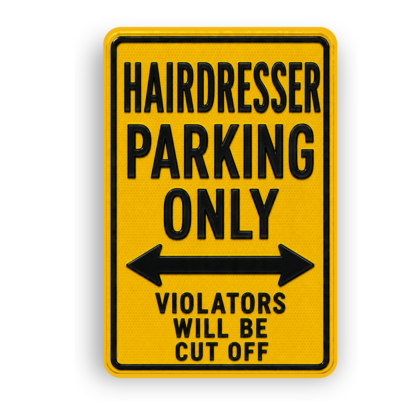 Hairdresser Parking Sign