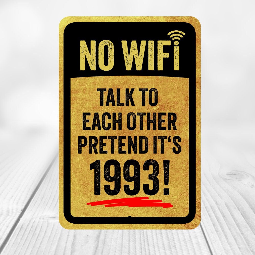 Funny Wifi Sign