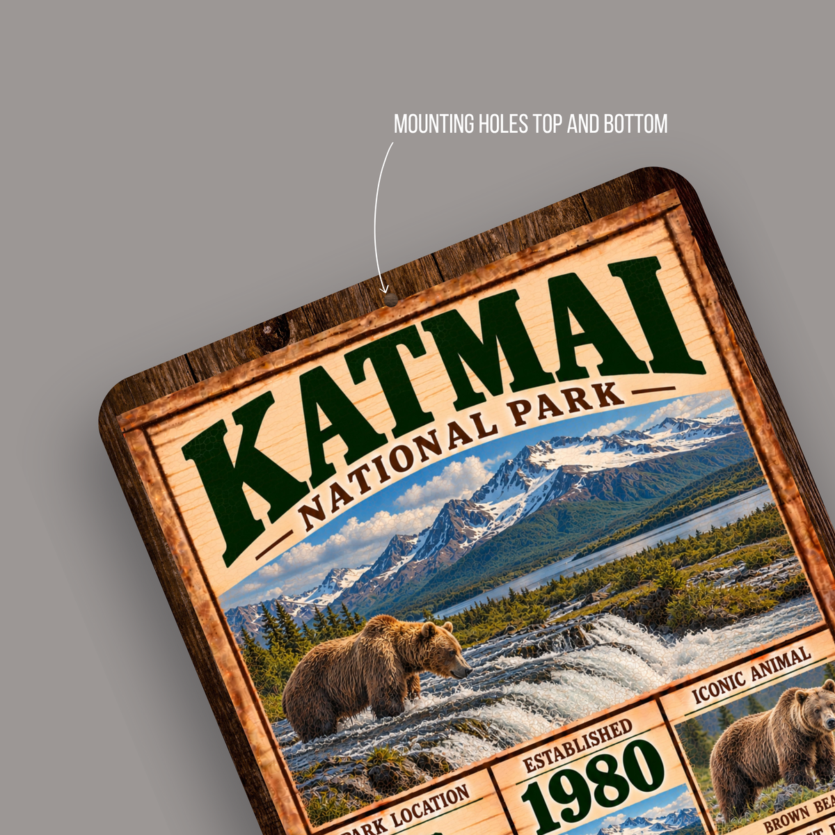 Katmai National Park aluminum sign with rounded corners and mounting holes