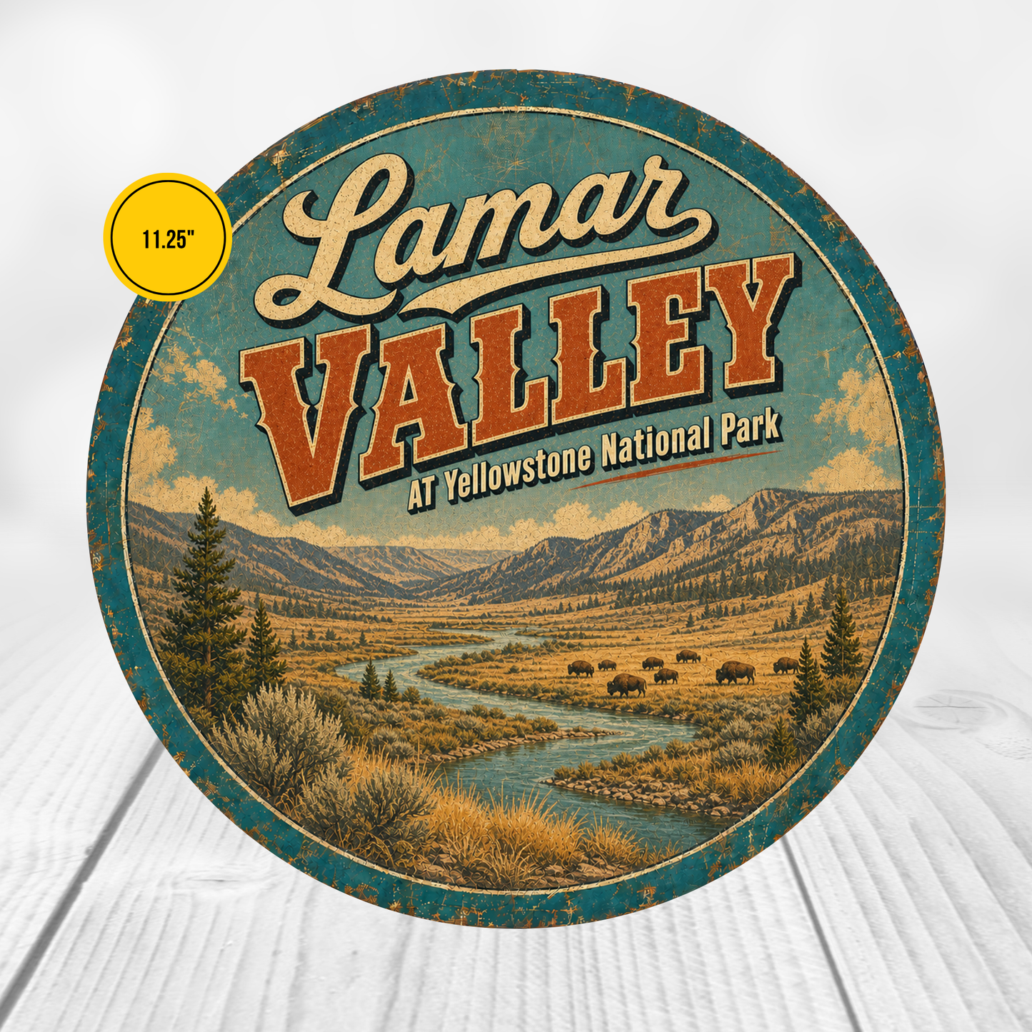 Lamar Valley Yellowstone National Park Sign 12" Round