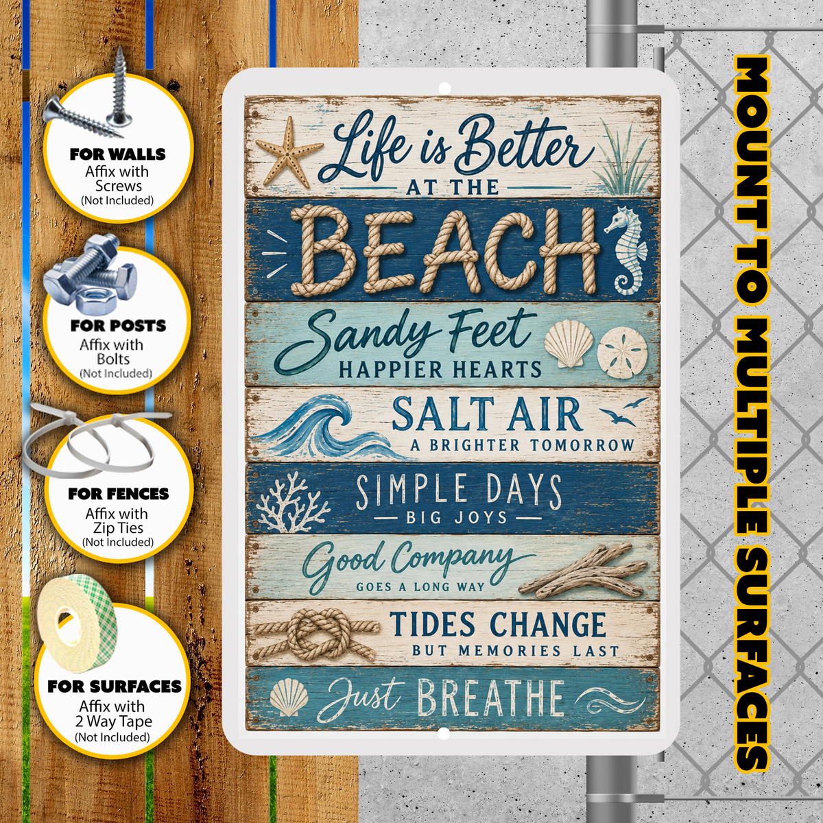 Life Is Better At The Beach Sign