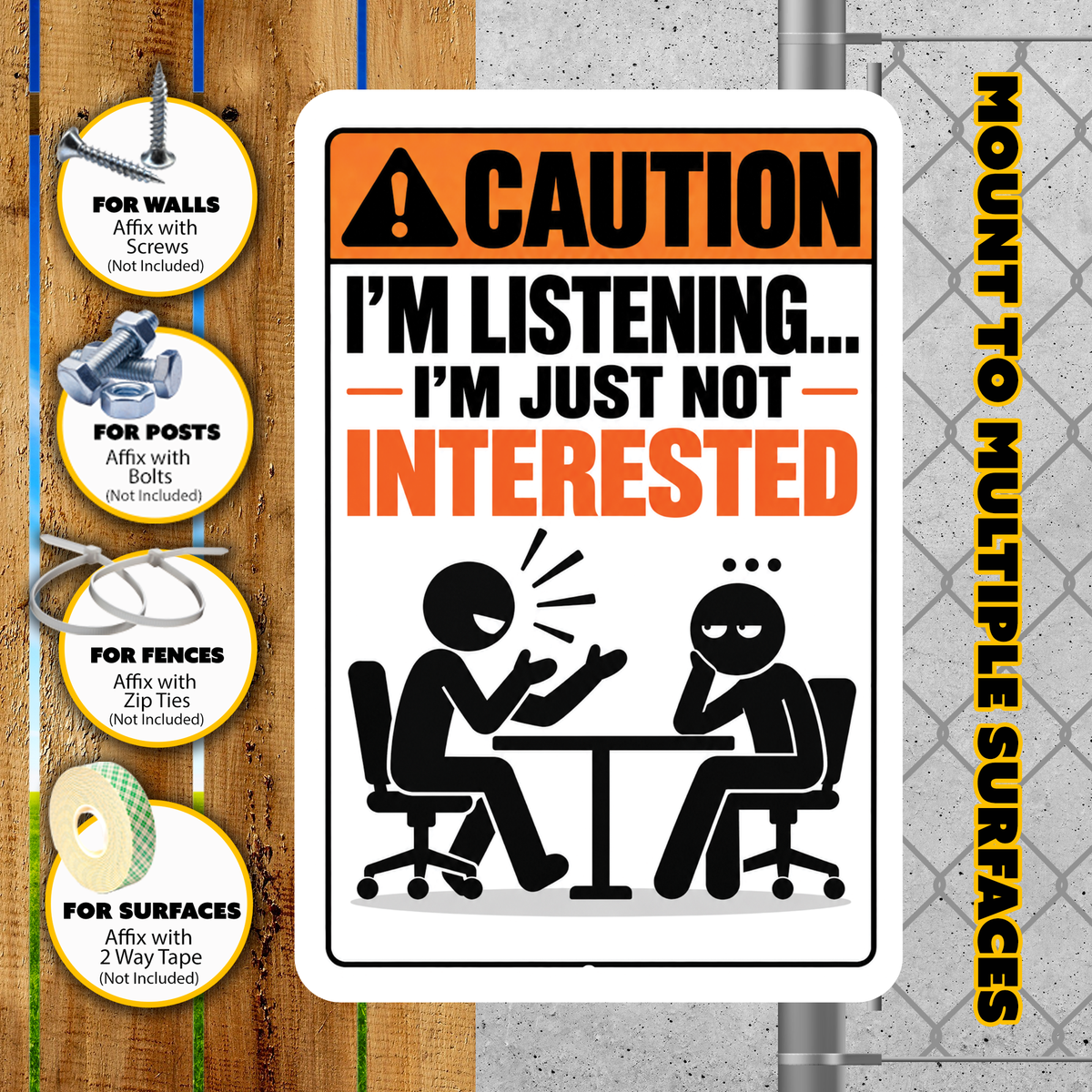 I’m Listening I’m Just Not Interested Sign – Funny Sarcastic Aluminum Office Sign