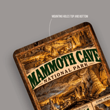 Mammoth Cave National Park aluminum sign showing rounded corners and mounting holes