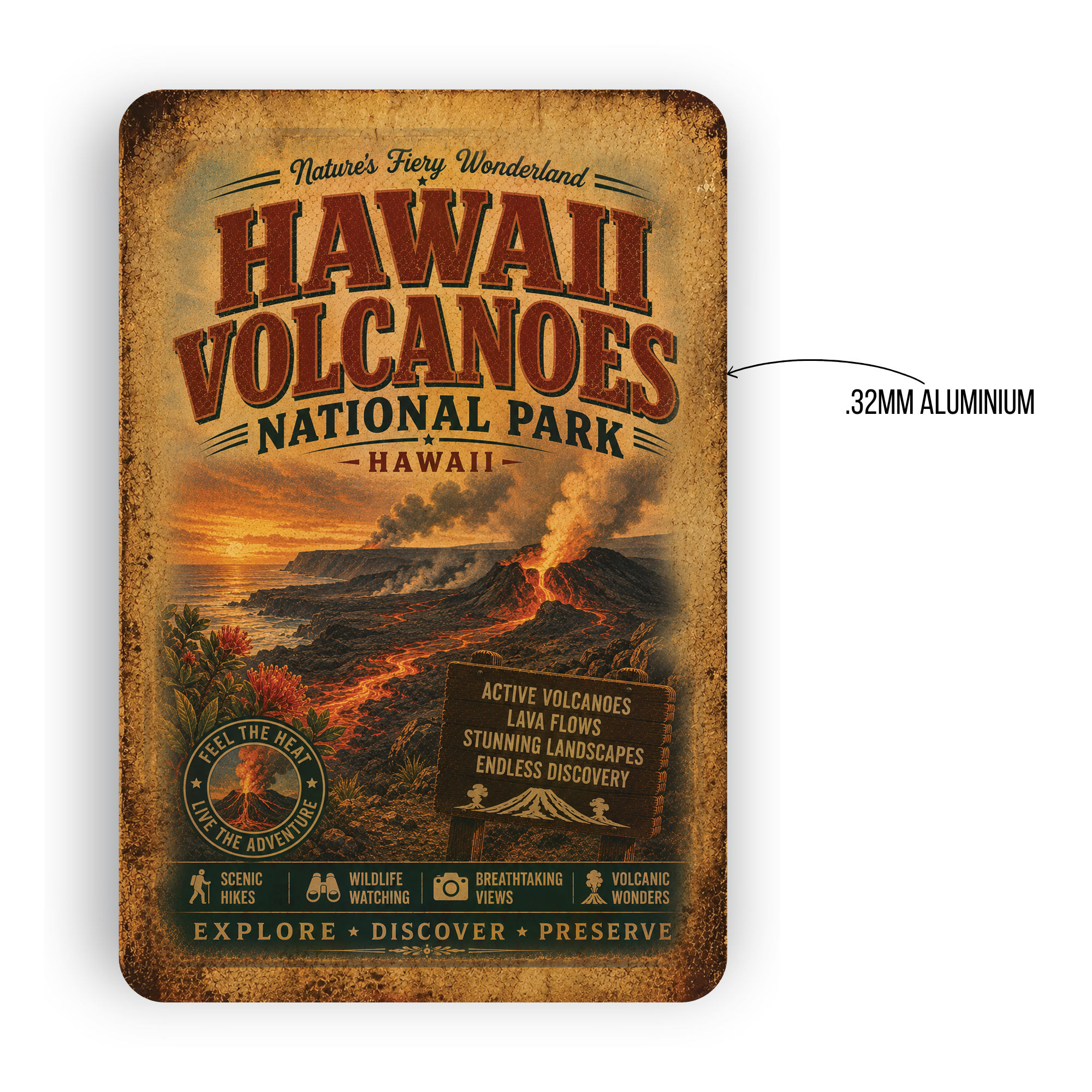 Hawaii Volcanoes National Park Metal Sign