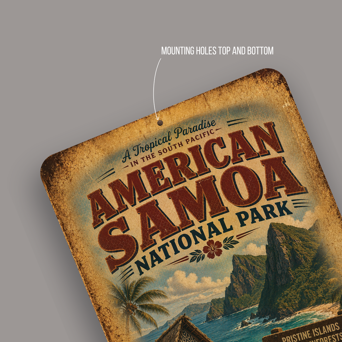 American Samoa National Park Metal Sign