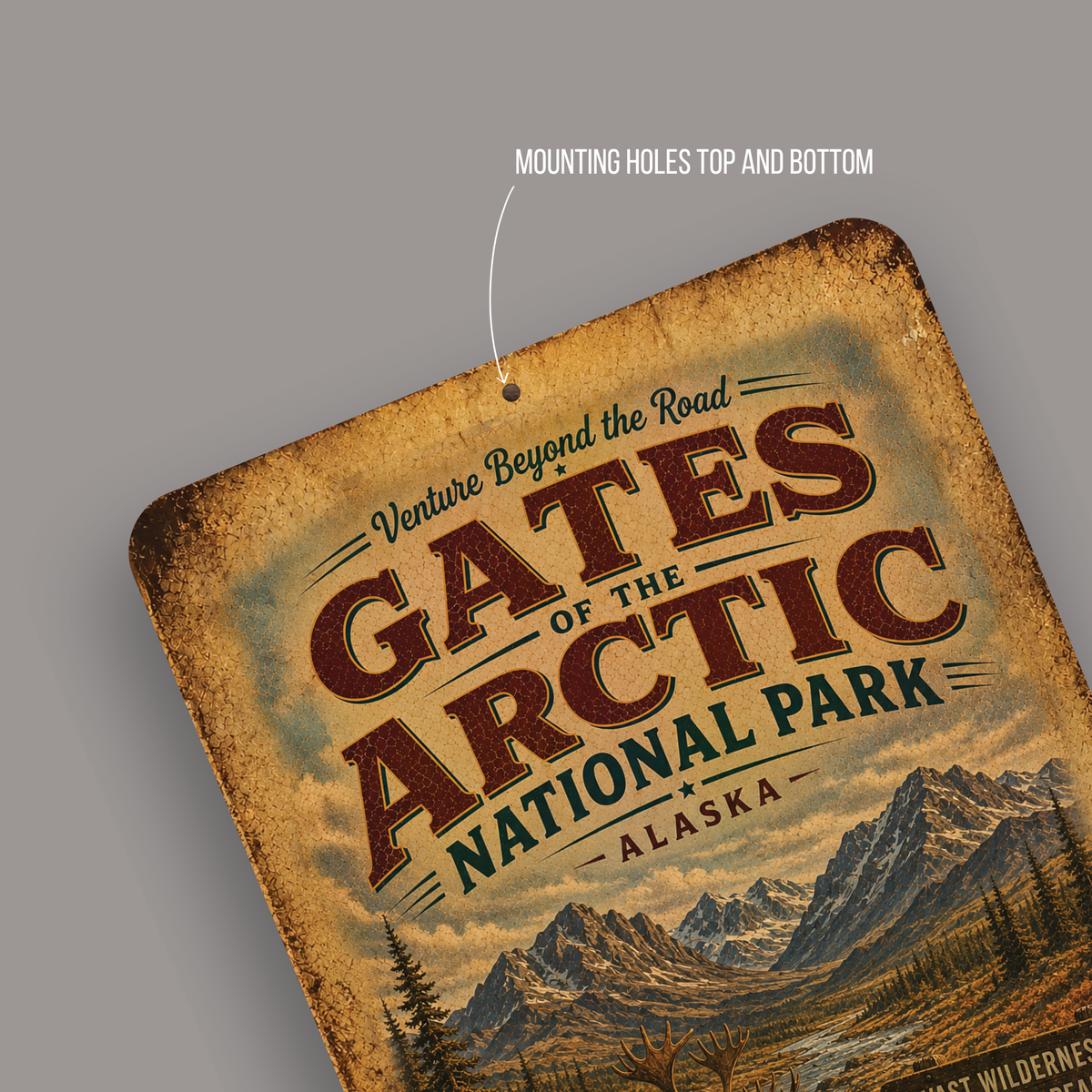 Gates of the Arctic National Park Sign