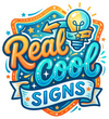Real Cool Signs