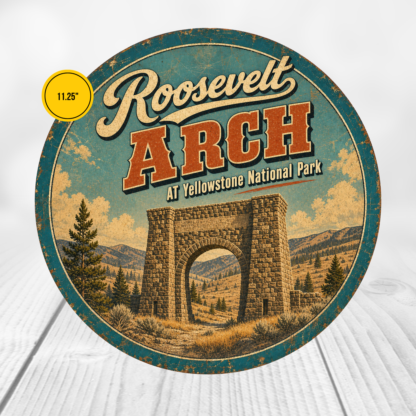 Roosevelt Arch Yellowstone National Park Sign 12" Round