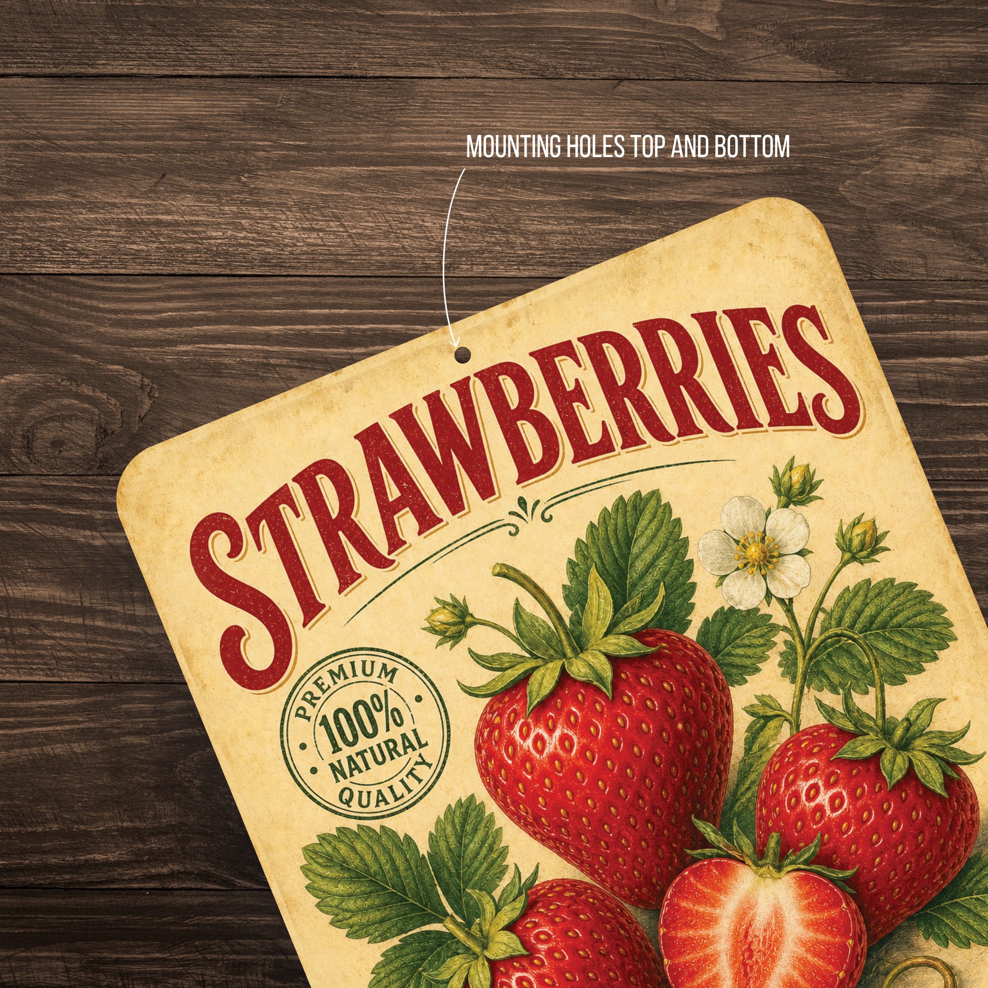 Vintage Strawberries Farm Fresh Aluminum Sign