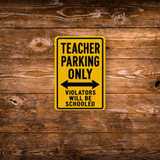 Teacher Parking Sign Magnet