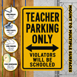 Teacher Parking Sign