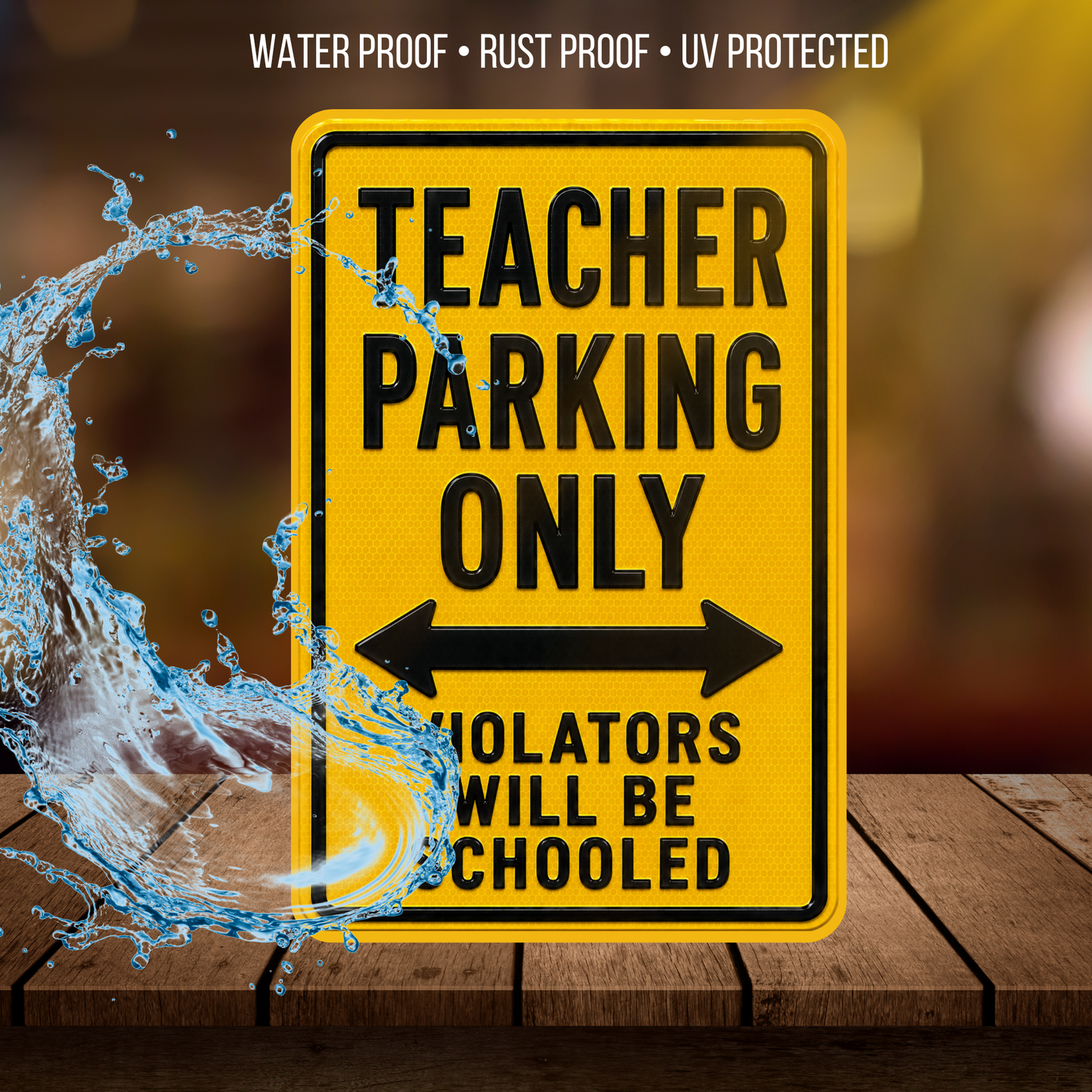 Teacher Parking Sign
