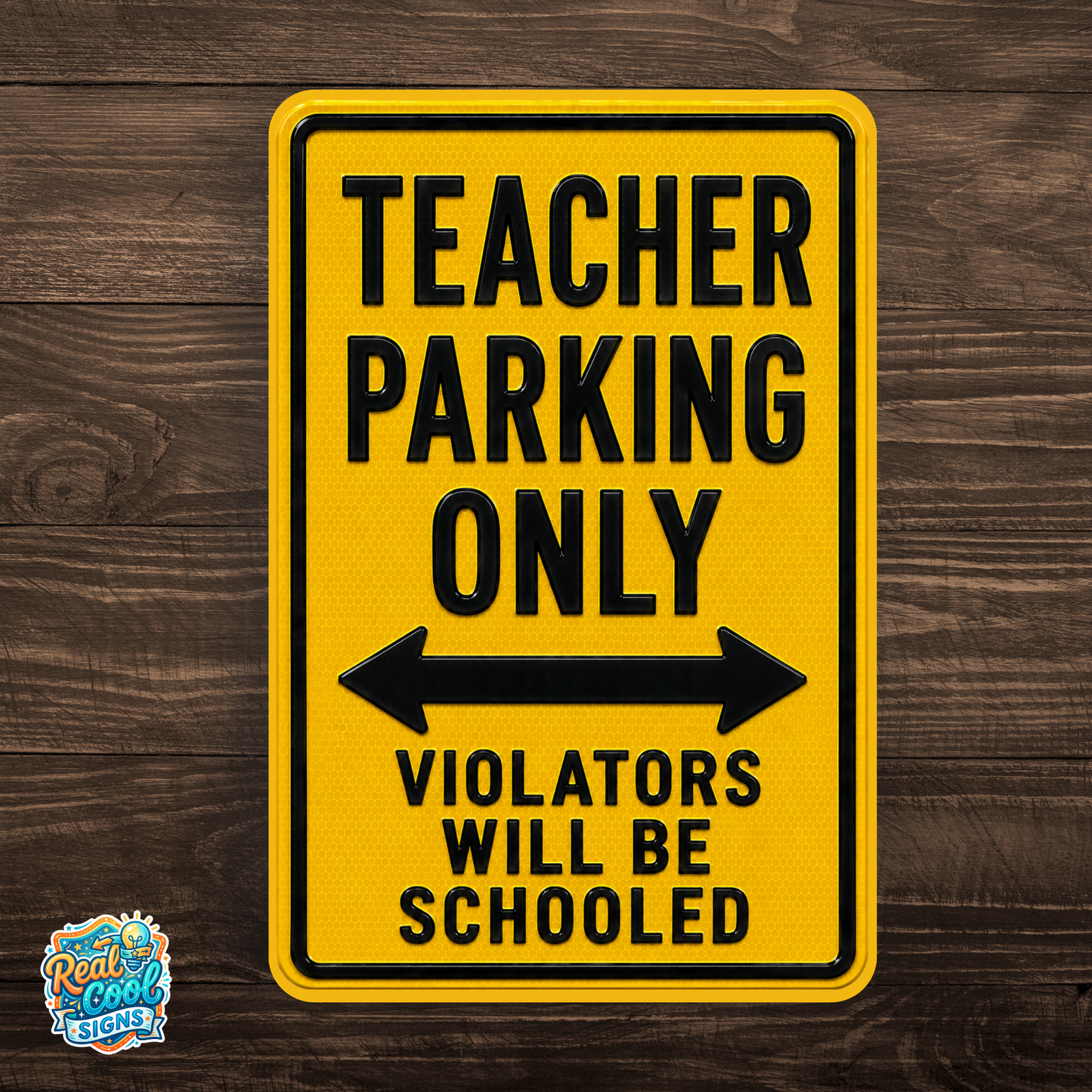 Teacher Parking Sign