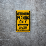 Veterinarian Parking Sign Magnet