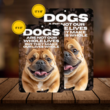Bulldog Dog “Our Lives Whole” Aluminum Sign – Dog Lover Decor