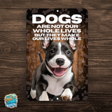 Bull Terrier Dog “Our Lives Whole” Aluminum Sign – Dog Lover Decor