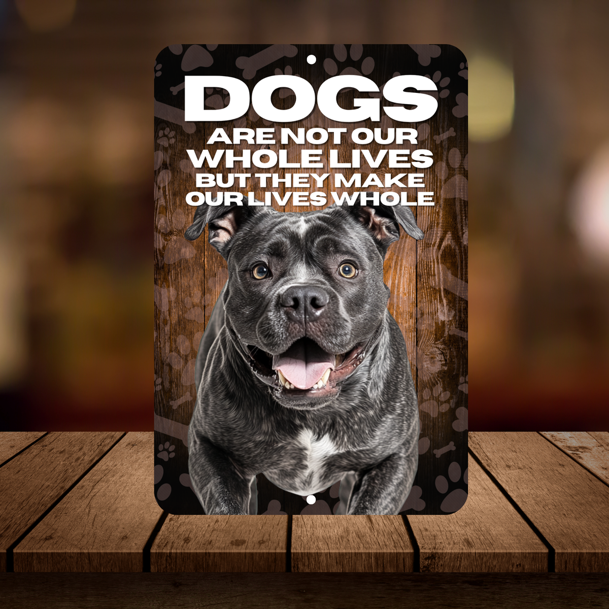 Cane Corso Dog “Our Lives Whole” Aluminum Sign – Dog Lover Decor