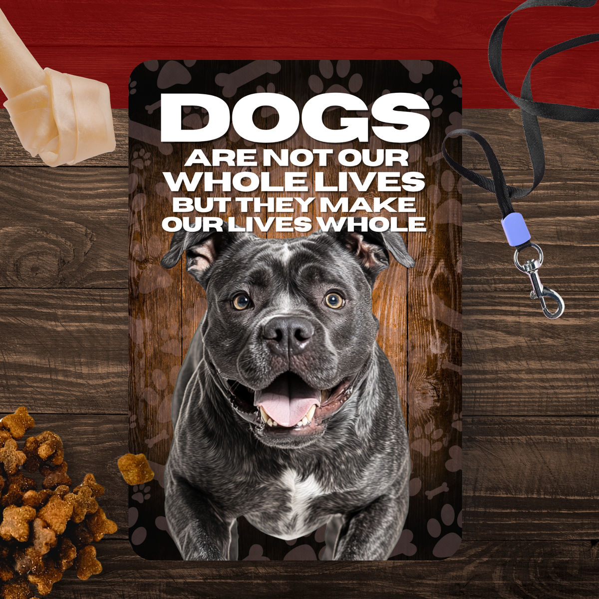 Cane Corso Dog “Our Lives Whole” Aluminum Sign – Dog Lover Decor