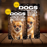 Chihuahua Dog “Our Lives Whole” Aluminum Sign – Dog Lover Decor