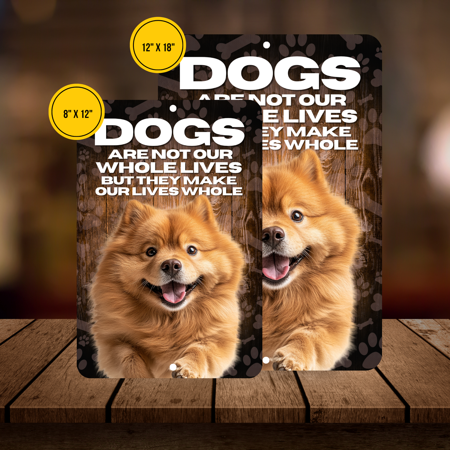 Chow Chow Dog “Our Lives Whole” Aluminum Sign – Dog Lover Decor