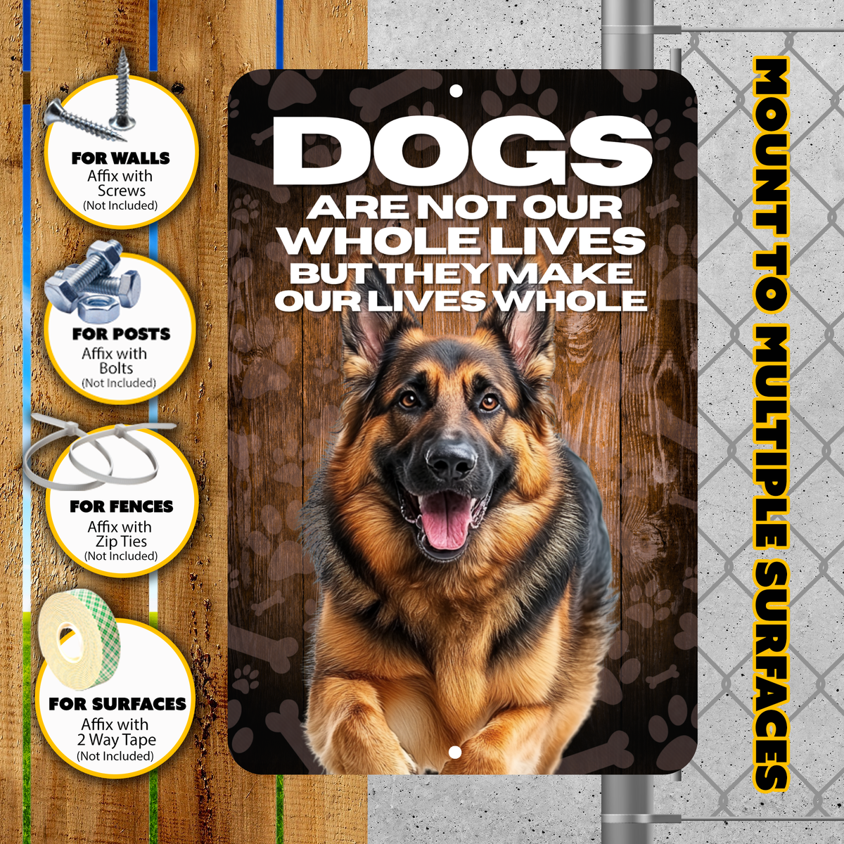 German Shepherd “Our Lives Whole” Aluminum Dog Sign – Dog Lover Decor