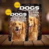 Golden Retriever Dog “Our Lives Whole” Aluminum Sign – Dog Lover Decor
