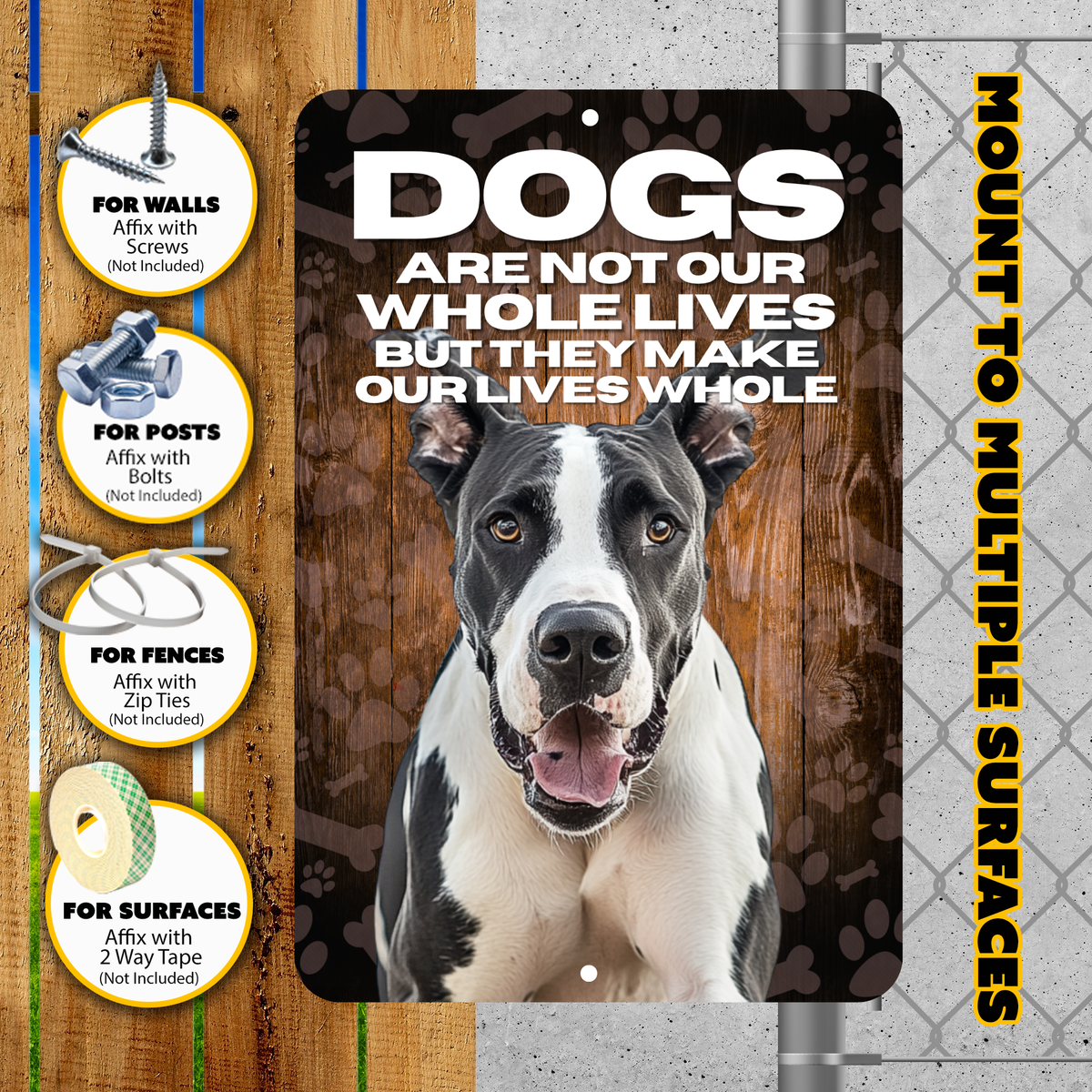 Great Dane “Our Lives Whole” Aluminum Dog Sign – Dog Lover Decor