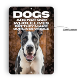Great Dane “Our Lives Whole” Aluminum Dog Sign – Dog Lover Decor