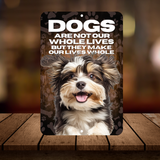 Havanese “Our Lives Whole” Aluminum Dog Sign – Dog Lover Decor